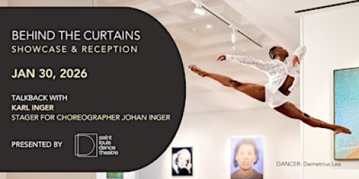 Behind the Curtains Showcase & Reception | WINTER SERIES 2026