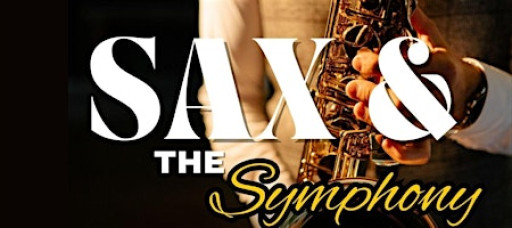 Sax & The Symphony