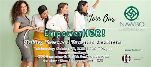 EmpowerHER!  "Making Balanced Business Decisions."