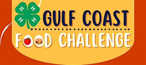 2025 4-H Gulf Coast Food Challenge Contest