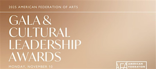 2025 AFA Gala & Cultural Leadership Awards