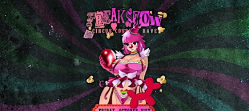 Freakshow: Circus Cosplay Rave (Dallas) 2025