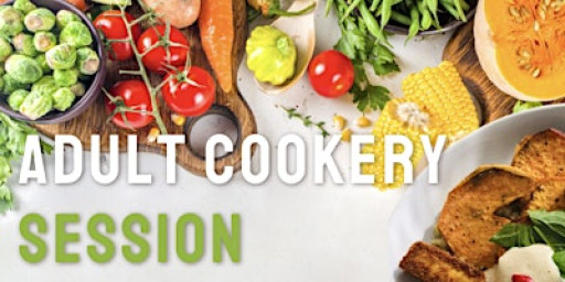 Adult Cookery Workshop - Cooking for Entertaining