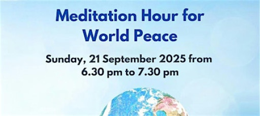Meditation Hour For World Peace