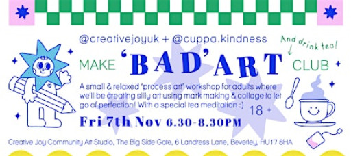 Make 'Bad' Art Club - Nov - Cuppa Kindness