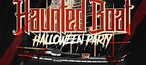 HAUNTED BOAT HALLOWEEN PARTY / MOSHULU