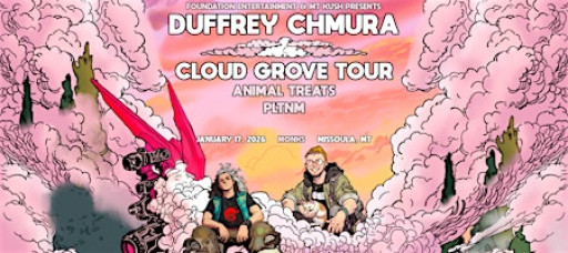 Duffrey & Chmura - Cloud Grove Tour