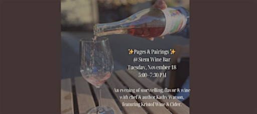 Pages & Pairings: A literary tasting with chef and author Kathy Watson