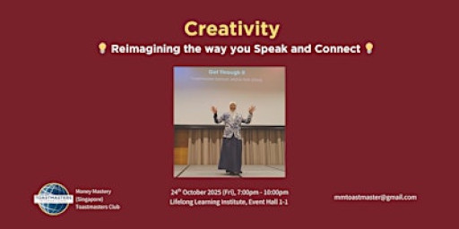 Public Speaking Masterclass Creativity : Reimagining the way you speak