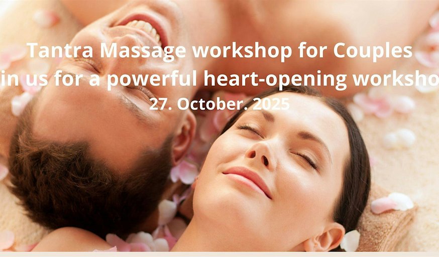 Tantra Massage workshop for Couples