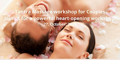 Tantra Massage workshop for Couples