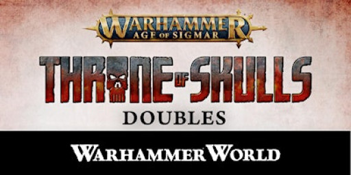 Warhammer Age of Sigmar Throne of Skulls Doubles