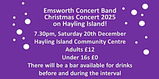 Emsworth Concert Band's Christmas Concert 2025 on Hayling Island!