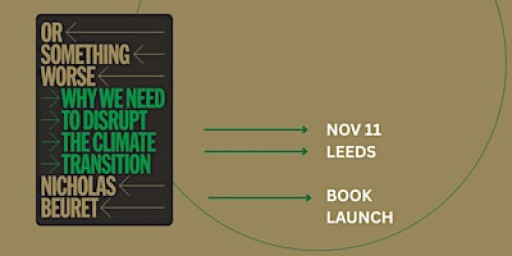 Leeds Book Launch: Or Something Worse