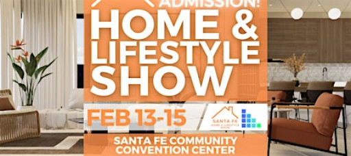 FREE Santa Fe Home & Lifestyle Show, February 2026