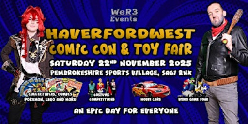 Haverfordwest Comic Con & Toy Fair