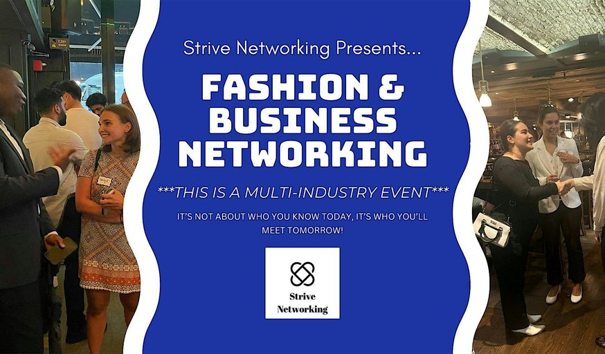Fashion and Business Networking | Elevating Your Potential - London