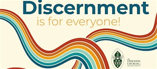 Discernment is for Everyone!