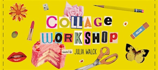 Collage Workshop