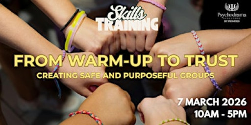 Skills Training Workshop - From Warm-Up to Trust