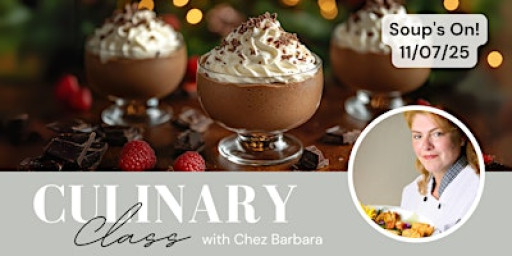 Soup's On Culinary Class