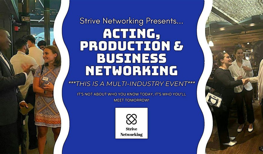 Acting, Production Business Networking - Birmingham, UK