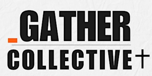 Gather Collective
