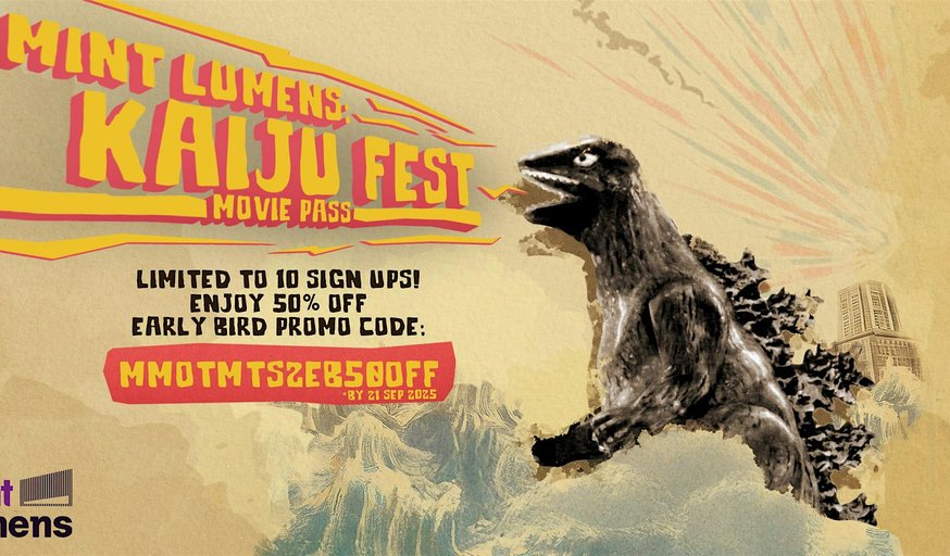 MINT Lumens: Kaiju Fest Movie Pass