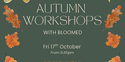 Autumn wreath and floral workshop