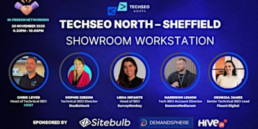 TechSEO North - Sheffield