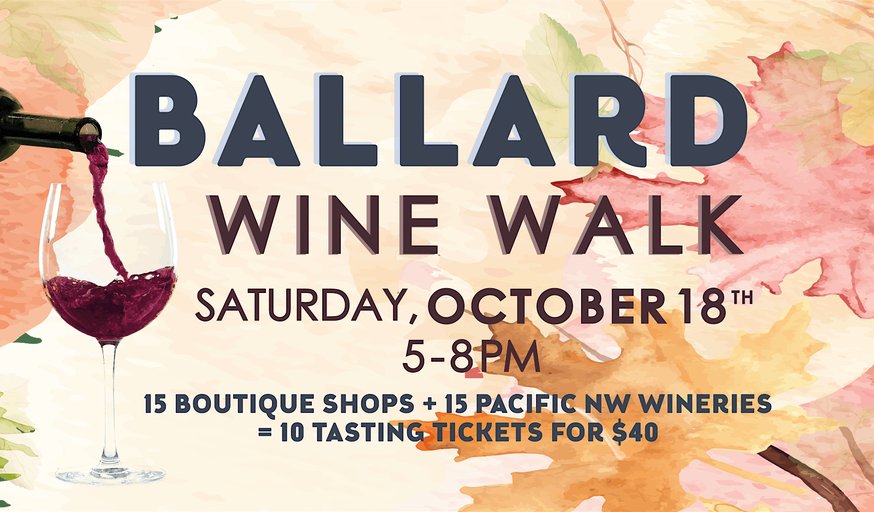 Ballard Wine Walk -  OCTOBER 2025