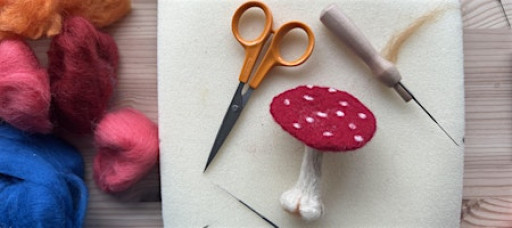 Needlefelt Your Own Mushroom – Beginners’ Workshop in Deptford, London