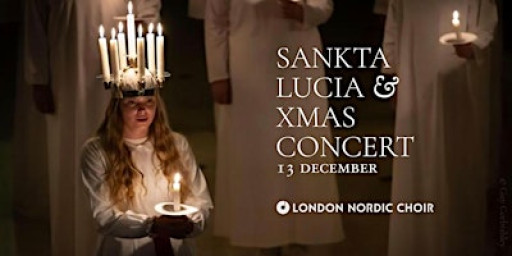 LUCIA & XMAS CONCERT · London Nordic Choir