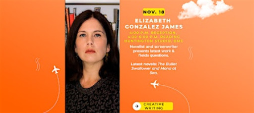 Elizabeth Gonzalez James presents in Creative Writing Reading Series