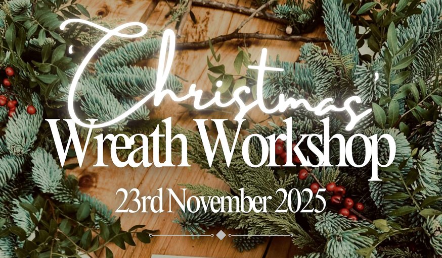 Christmas Wreath Making Workshop with Lush Blooms Bespoke Floristry