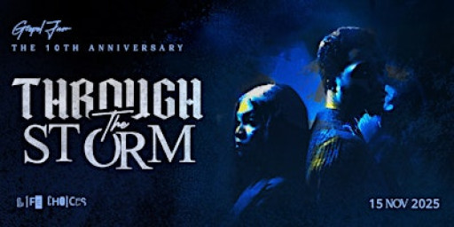 Gospel Jam The 10th Anniversary "Through The Storm"