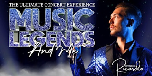 MUSIC LEGENDS & ME - STARRING RICARDO | 2026 TOUR