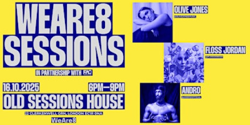 FAC X WeAre8 Live (Music)Sessions