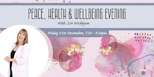 Peace, Health & Wellbeing Evening, 21st November