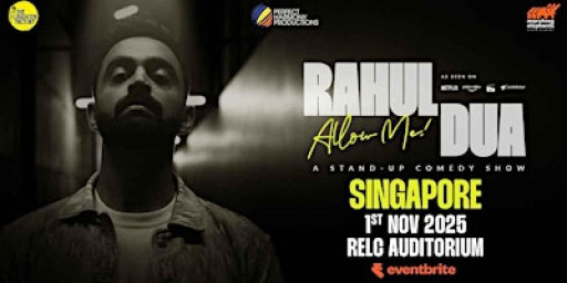 Allow Me! by Rahul Dua Live Singapore