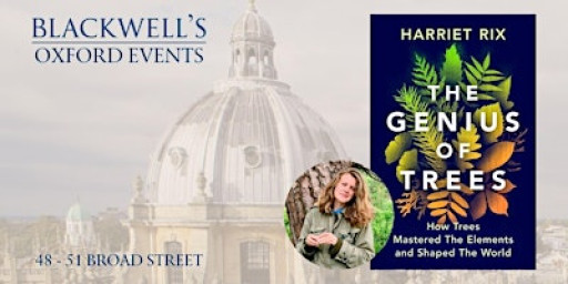 Harriet Rix THE GENIUS OF TREES