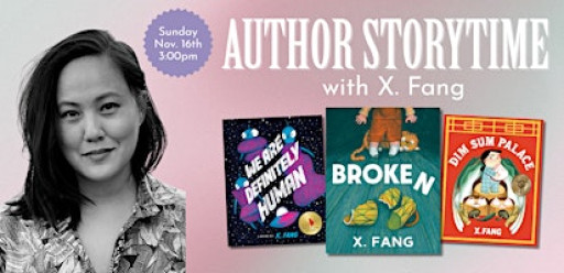 Author Storytime with X. Fang