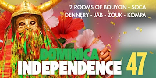 DOMINICA 47TH INDEPENDENCE FETE