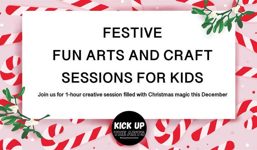 Festive Fun arts and crafts sessions for kids