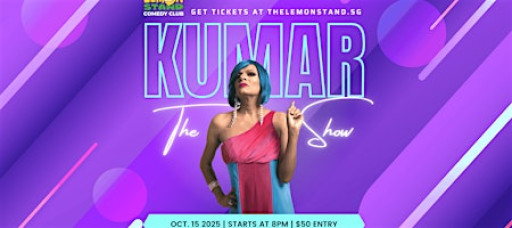 The Kumar Show | Wednesday October 15th 2025 @ The Lemon Stand
