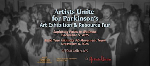 Artists Unite for Parkinson's | Art & Resource Fair (12/5 & 12/6)