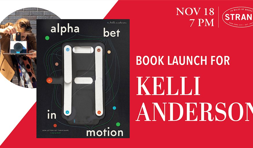 Kelli Anderson: Alphabet in Motion