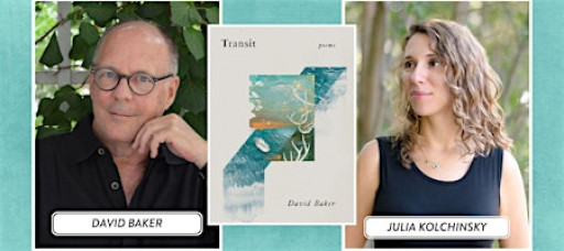 Acclaimed Nature Poet David Baker Launches 14th Collection, TRANSIT!