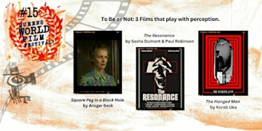 To Be or Not: 3 Films that play with perception.