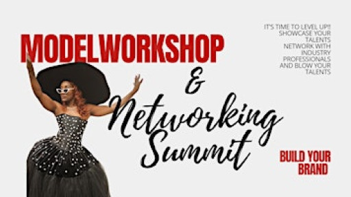 Model Workshop & Networking Summit
